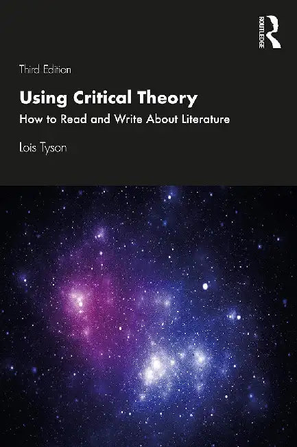Buy Using Critical Theory (English, Lois Tyson) — BookShops.in