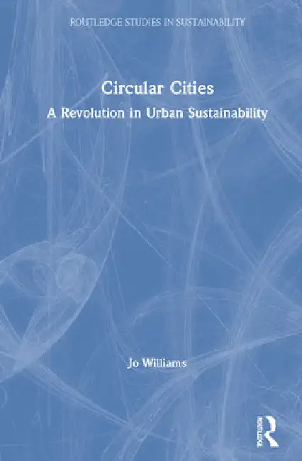 Buy Circular Cities (English, Jo Williams) — BookShops.in