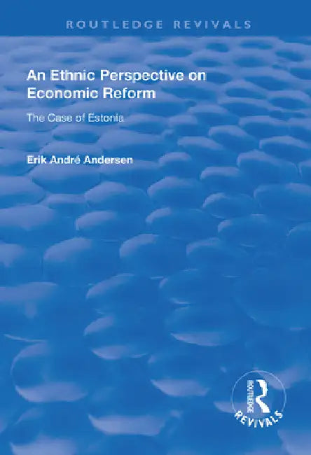 Buy An Ethnic Perspective on Economic Reform (English, Erik Andre Andersen) — BookShops.in
