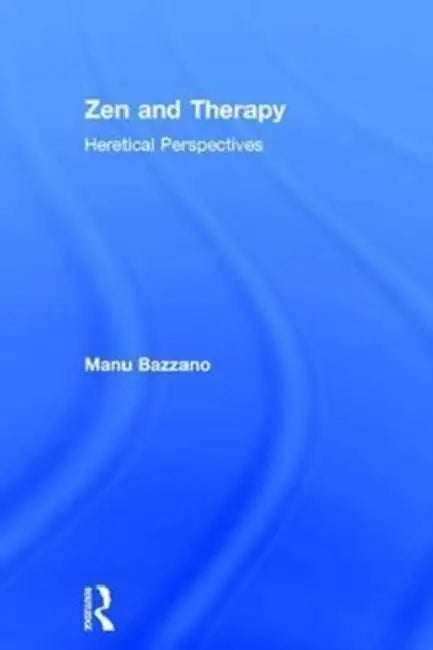 Buy Zen And Therapy (English, Manu Bazzano) — BookShops.in