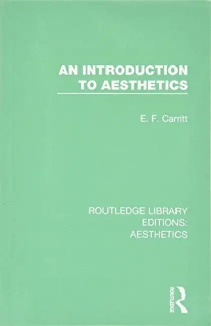Buy An Introduction to Aesthetics (English, E. F. Carritt) — BookShops.in
