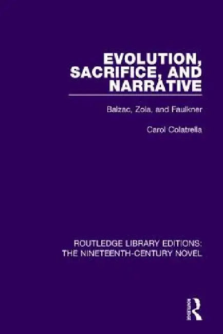 Buy Evolution, Sacrifice, and Narrative (English, Carol Colatrella) — BookShops.in