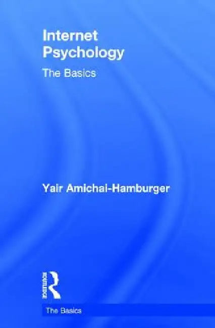 Buy Internet Psychology (English, Yair Amichai-Hamburger) — BookShops.in
