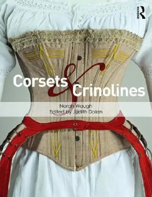 Buy Corsets and Crinolines (English, Judith Dolan) — BookShops.in