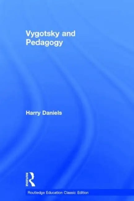Buy Vygotsky And Pedagogy (English, Harry Daniels) — BookShops.in