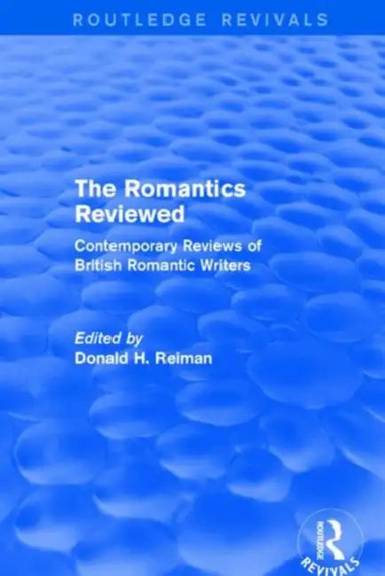 Buy The Romantics Reviewed (English, Reiman Donald) — BookShops.in
