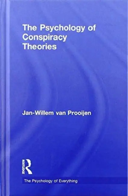 Buy The Psychology of Conspiracy Theories (English, Jan-Willem Van Prooijen) โ BookShops.in