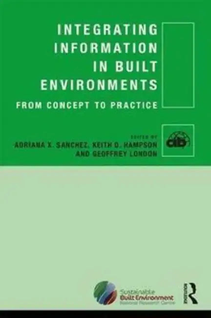 Buy Integrating Information in Built Environments (English, Adriana X Sanchez) — BookShops.in
