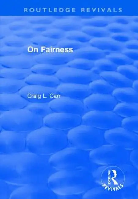 Buy On Fairness (English, Craig L. Carr) — BookShops.in