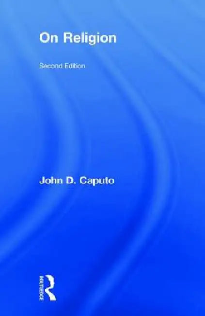 Buy On Religion (English, John Caputo) — BookShops.in