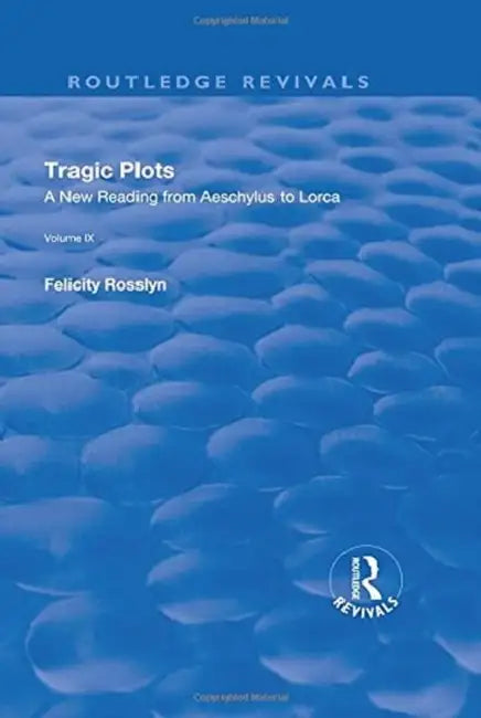 Buy Tragic Plots (English, Felicity Rosslyn) — BookShops.in