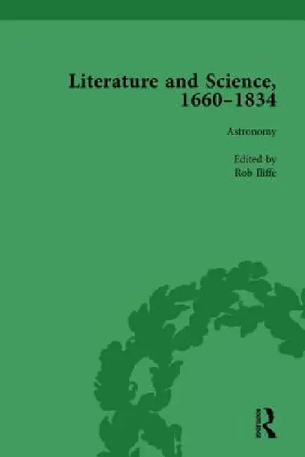 Buy Literature and Science, 1660-1834, Part II (English, Judith Hawley) — BookShops.in