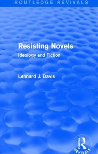 Buy Resisting Novels (Routledge Revivals) (English, Lennard J. Davis) — BookShops.in