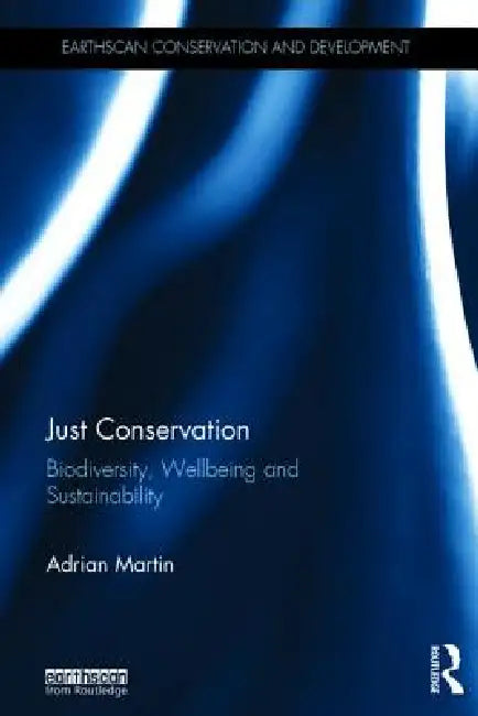 Buy Just Conservation | by Adrian Martin | Routledge | by Adrian Martin | Routledge | by Adrian Martin | Routledge | by Adrian Martin | Routledge | by Adrian Martin | Routledge | by Adrian Martin | Routledge | by Adrian Martin | Routledge | by Adrian Martin | Routledge | by Adrian Martin | Routledge | by Adrian Martin | Routledge | by Adrian Martin | Routledge | by Adrian Martin | Routledge | by Adrian Martin | Routledge | by Adrian Martin | Routledge | by Adrian Martin | Routledge | by Adrian Marti — BookShops.in