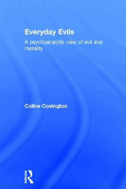 Buy Everyday Evils (English, Coline Covington) — BookShops.in