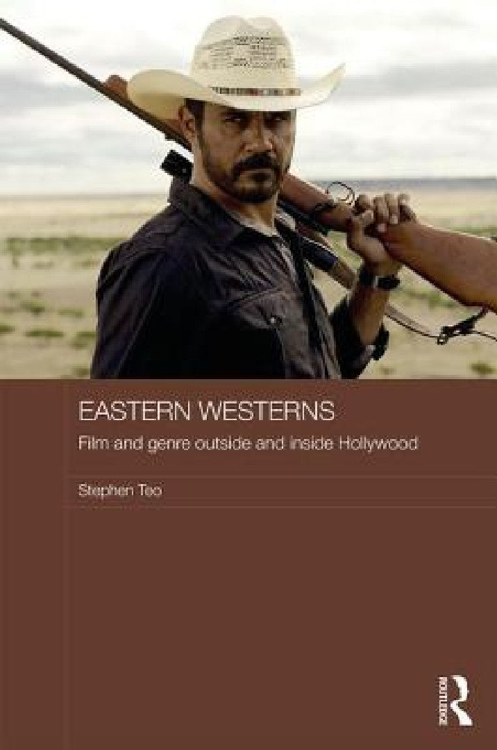Buy Eastern Westerns (English, Stephen Teo) — BookShops.in
