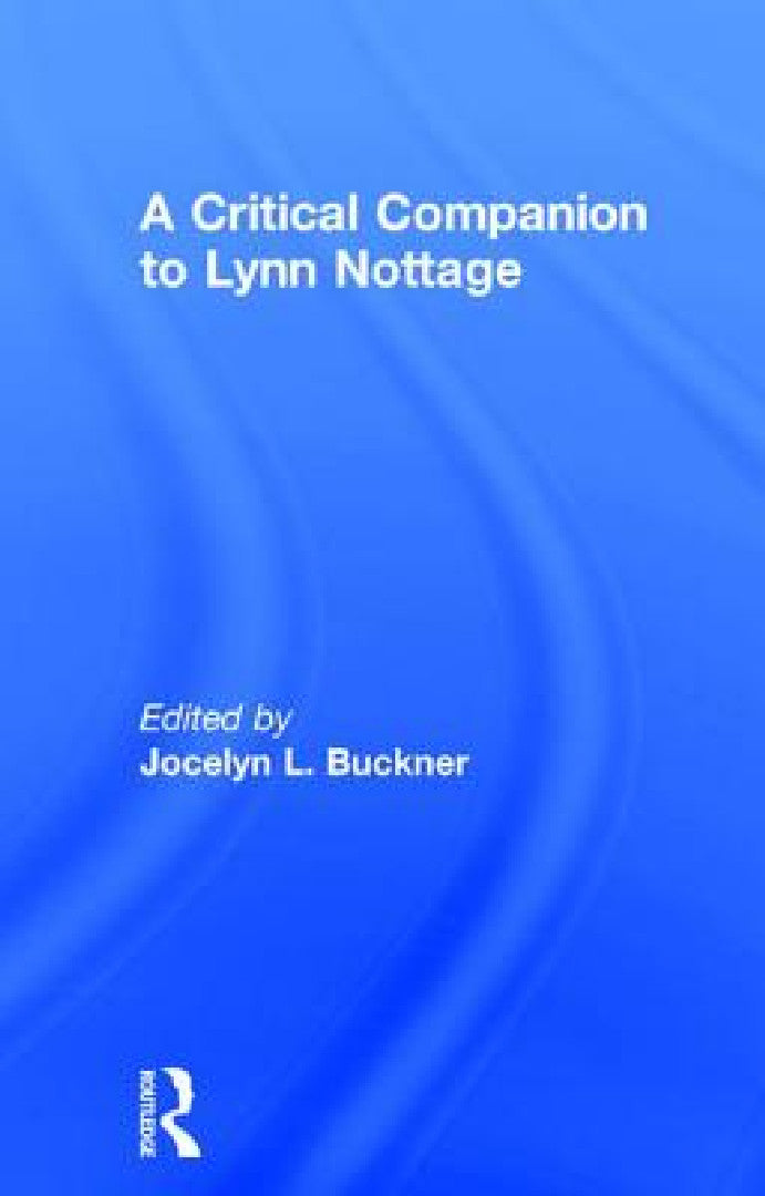 Buy A Critical Companion to Lynn Nottage (English, Jocelyn L. Buckner) — BookShops.in