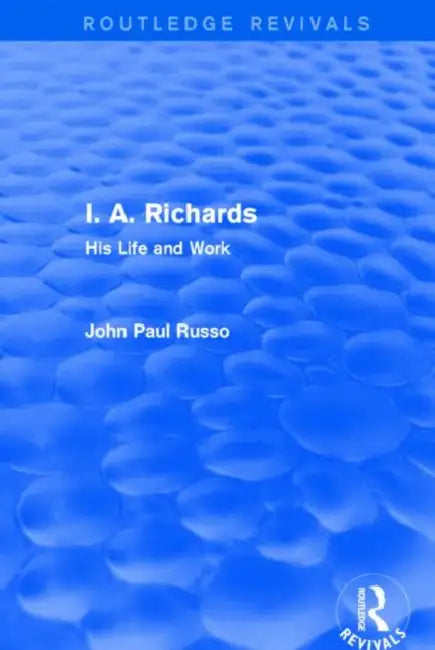 Buy I. A. Richards (Routledge Revivals) (English, John Paul Russo) — BookShops.in