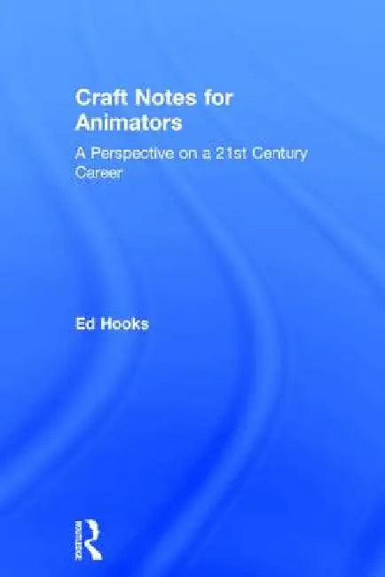 Buy Craft Notes for Animators (English, Ed Hooks) โ BookShops.in
