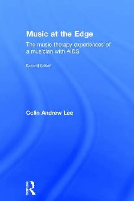 Buy Music at the Edge (English, Colin Lee | Colin Andrew Lee) โ BookShops.in