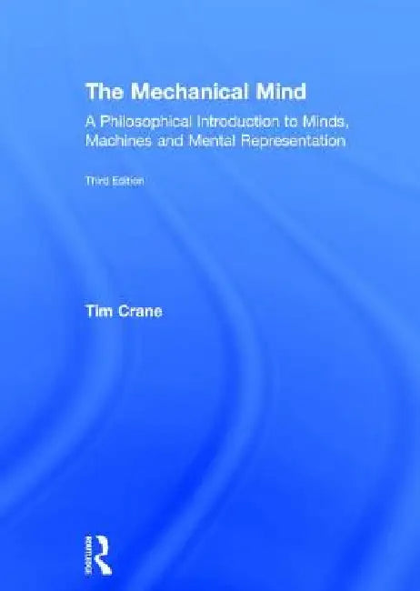 Buy The Mechanical Mind (English, Tim Crane) — BookShops.in