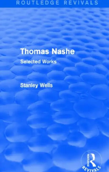 Buy Thomas Nashe (Routledge Revivals) (English, Stanley Wells) — BookShops.in