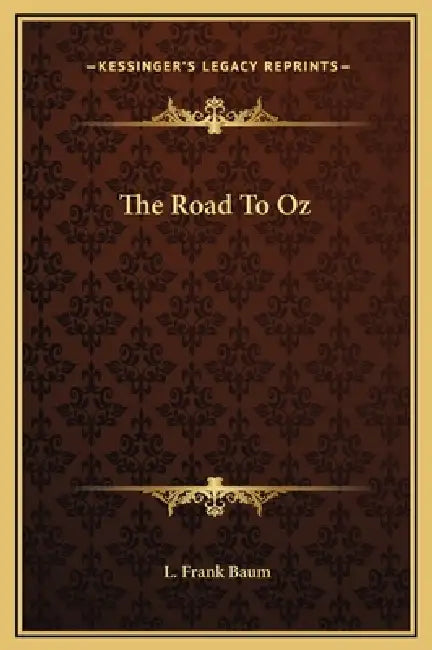 Buy The Road To Oz (English, L. Frank Baum) — BookShops.in