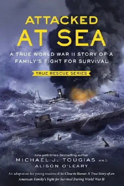 Buy Attacked at Sea (Young Readers Edition) (English, Michael J. Tougias) โ BookShops.in