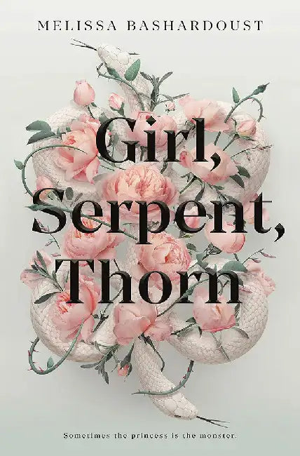 Buy Girl, Serpent, Thorn (English, Melissa Bashardoust) — BookShops.in