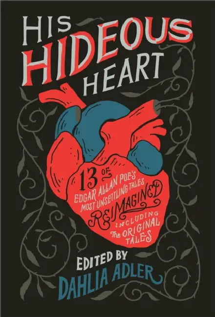 Buy His Hideous Heart (English, Ed. By Dahlia Adler) — BookShops.in