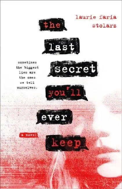 Buy The Last Secret You'll Ever Keep | by Laurie Faria Stolarz | Wednesday Books | by Laurie Faria Stolarz | Wednesday Books | by Laurie Faria Stolarz | Wednesday Books | by Laurie Faria Stolarz | Wednesday Books | by Laurie Faria Stolarz | Wednesday Books | by Laurie Faria Stolarz | Wednesday Books | by Laurie Faria Stolarz | Wednesday Books | by Laurie Faria Stolarz | Wednesday Books | by Laurie Faria Stolarz | Wednesday Books | by Laurie Faria Stolarz | Wednesday Books | by Laurie Faria Stolarz | — BookShops.in