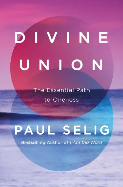 Buy Divine Union (English, Paul Selig) β BookShops.in
