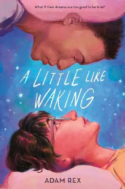 Buy A Little Like Waking (English, Adam Rex) — BookShops.in