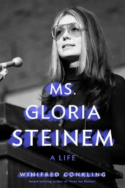 Buy Ms. Gloria Steinem (English, Winifred Conkling) — BookShops.in