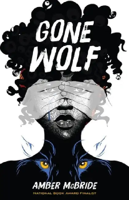 Buy Gone Wolf (English, Amber McBride) — BookShops.in