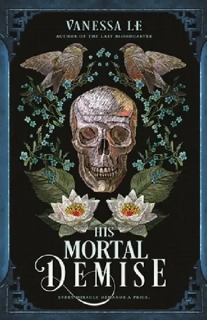 Buy His Mortal Demise (English, Vanessa Le) — BookShops.in