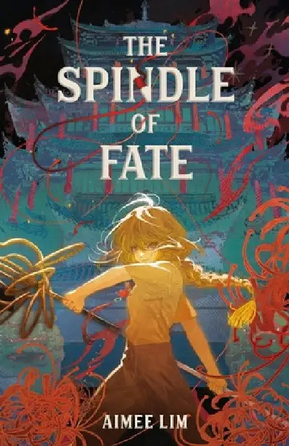 Buy The Spindle of Fate (English, Aimee Lim) — BookShops.in