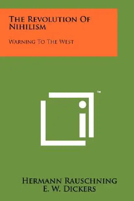 Buy The Revolution Of Nihilism | by Hermann Rauschning | E. W. Dickers | Literary Licensing, LLC | by Hermann Rauschning | E. W. Dickers | Literary Licensing, LLC | by Hermann Rauschning | E. W. Dickers | Literary Licensing, LLC | by Hermann Rauschning | E. W. Dickers | Literary Licensing, LLC | by Hermann Rauschning | E. W. Dickers | Literary Licensing, LLC | by Hermann Rauschning | E. W. Dickers | Literary Licensing, LLC | by Hermann Rauschning | E. W. Dickers | Literary Licensing, LLC | by Herman — BookShops.in