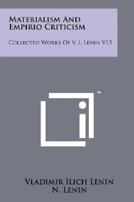 Buy Materialism And Empirio Criticism (English, Vladimir Ilich Lenin | N. Lenin) — BookShops.in