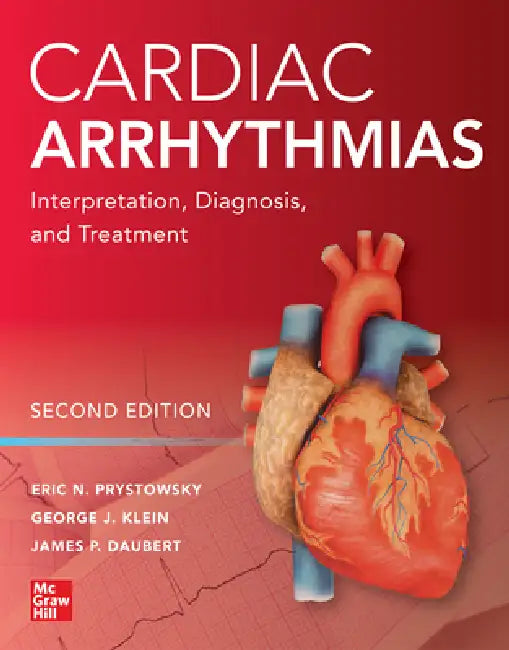 Buy Cardiac Arrhythmias (English, Eric N. Prystowsky | George J. Klein | James P. Daubert) โ BookShops.in