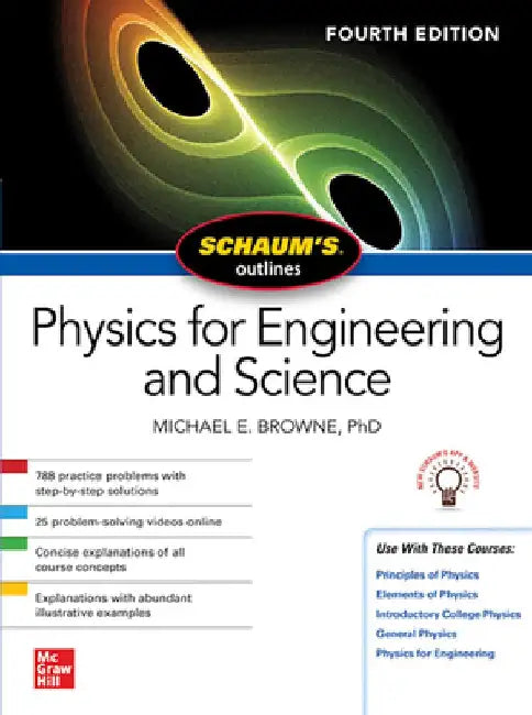 Buy Schaum's Outline of Physics for Engineering and Science, Fourth Edition (English, Michael Browne) — BookShops.in