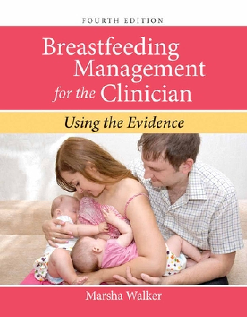 Buy Breastfeeding Management for the Clinician (English, Marsha Walker) — BookShops.in