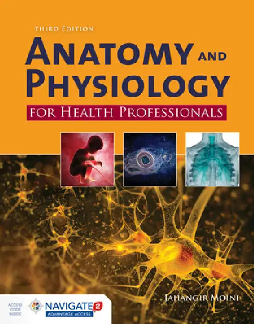 Buy Anatomy and Physiology for Health Professionals (English, Jahangir Moini) — BookShops.in