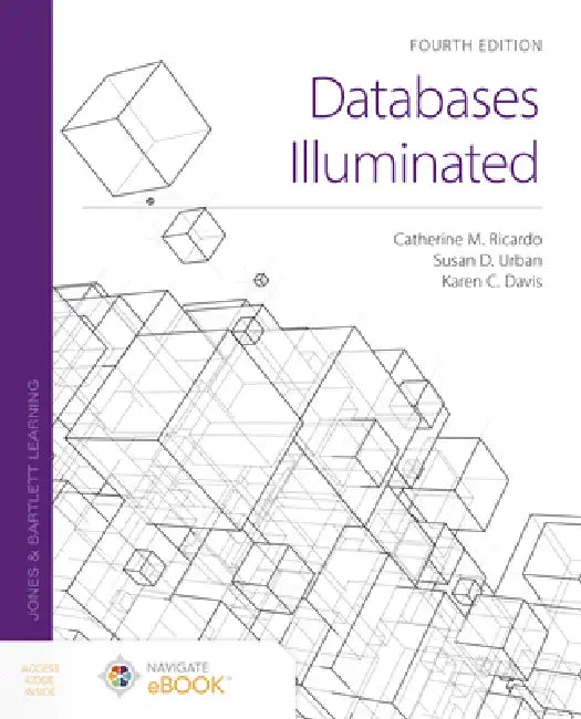 Databases Illuminated: (I'll Be There in a Minute) view 2