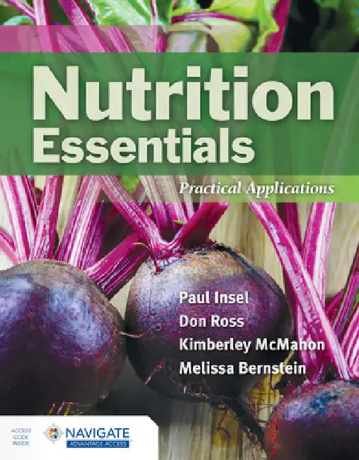 Buy Nutrition Essentials | by Paul Insel | Don Ross | Kimberley McMahon | Jones & Bartlett Publishers | by Paul Insel | Don Ross | Kimberley McMahon | Jones & Bartlett Publishers | by Paul Insel | Don Ross | Kimberley McMahon | Jones & Bartlett Publishers | by Paul Insel | Don Ross | Kimberley McMahon | Jones & Bartlett Publishers | by Paul Insel | Don Ross | Kimberley McMahon | Jones & Bartlett Publishers | by Paul Insel | Don Ross | Kimberley McMahon | Jones & Bartlett Publ — BookShops.in