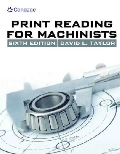 Buy Print Reading for Machinists (English, David L. Taylor) β BookShops.in