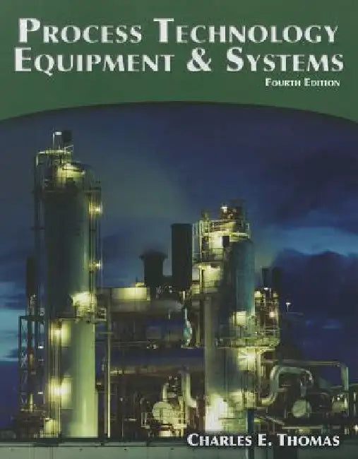Buy Process Technology (English, Charles Thomas) — BookShops.in