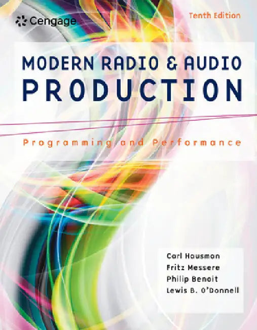 Buy Modern Radio and Audio Production (English, Carl Hausman | Frank Messere | Philip Benoit) — BookShops.in