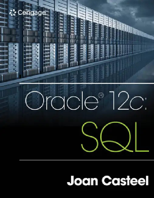 Buy Oracle 12c | by Joan Casteel | Cengage Learning | by Joan Casteel | Cengage Learning | by Joan Casteel | Cengage Learning | by Joan Casteel | Cengage Learning | by Joan Casteel | Cengage Learning | by Joan Casteel | Cengage Learning | by Joan Casteel | Cengage Learning | by Joan Casteel | Cengage Learning | by Joan Casteel | Cengage Learning | by Joan Casteel | Cengage Learning | by Joan Casteel | Cengage Learning | by Joan Casteel | Cengage Learning | by Joan Casteel | Cengage Learning | by Joa โ BookShops.in