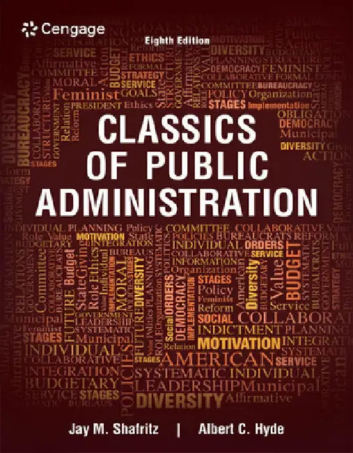 Buy Classics of Public Administration (English, Jay M. Shafritz) — BookShops.in